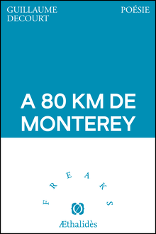 A 80 km de Monterey