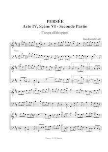 Partition Act IV, Scene 6, Second , partie, Persée, Lully, Jean-Baptiste