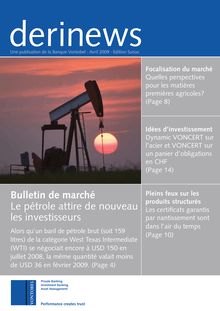 Bulletin de marché Le pétrole attire de nouveau les investisseurs