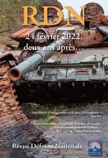 Revue Défense Nationale N° 867 - Février 2024