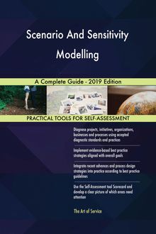 Scenario And Sensitivity Modelling A Complete Guide - 2019 Edition