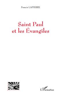 Saint Paul et les Evangiles