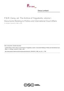 P.B.R. Carey, ed. The Archive of Yogyakarta, volume I. Documents Relating to Politics and International Court Affairs   ; n°1 ; vol.24, pg 263-263