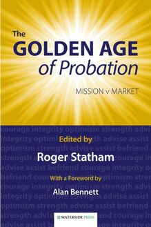 Golden Age of Probation