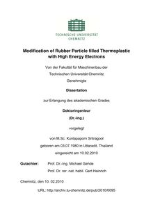 Modification of rubber particle filled thermoplastic with high energy electrons [Elektronische Ressource] / vorgelegt von Kunlapaporn Sritragool