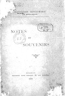 Notes et souvenirs / Institution Sainte-Marie de Besançon