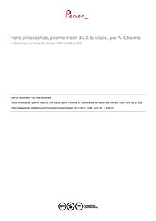 Fons philosophiæ, poème inédit du XIIe siècle, par A. Charma.  ; n°1 ; vol.29, pg 528-528