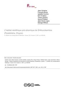L habitat néolithique pré-céramique de Shillourokambos (Parekklisha, Chypre)  - article ; n°2 ; vol.125, pg 649-654