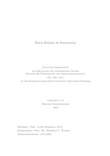 Four essays in insurance [Elektronische Ressource] / vorgelegt von Michael Sonnenholzner