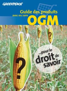 Guide des produits avec ou sans OGM