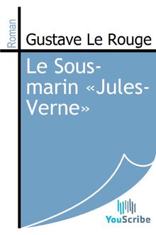 Le Sous-marin «Jules-Verne»