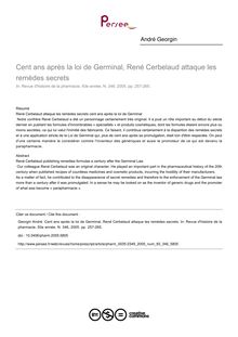 Cent ans après la loi de Germinal, René Cerbelaud attaque les remèdes secrets - article ; n°346 ; vol.93, pg 257-265
