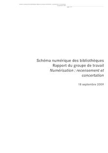 Schéma numérique des bibliothèques - Rapport du groupe de travail  Numérisation : Recensement et concertation