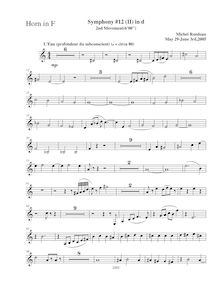Partition cor (F), Symphony No.12  pour Alchemist , D minor, Rondeau, Michel par Michel Rondeau