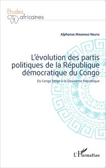 L évolution des partis politiques de la république démocratique du Congo