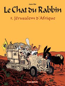 Le Chat du Rabbin – Tome 5 : Jérusalem d’Afrique
