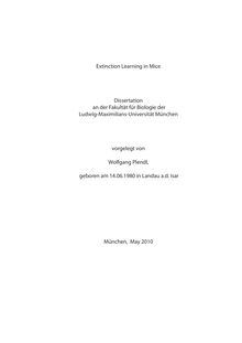 Extinction learning in mice [Elektronische Ressource] / vorgelegt von Wolfgang Plendl