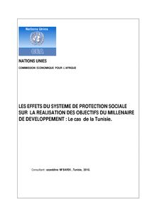 La protection sociale et la realisation des objectifs du millenaire de developpement  en tunisie ezzeddine mbarek 2010