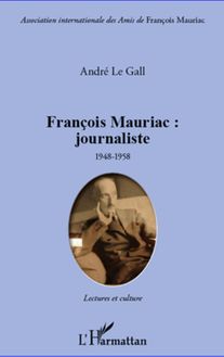 François Mauriac : journaliste