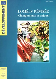 Lomé IV révisée Changements et enjeux. DE 89 Décembre 1996