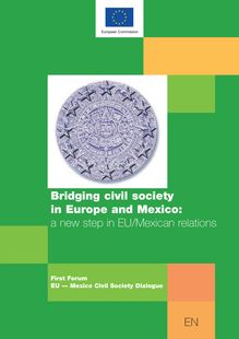 EN Bridging civil society in Europe and Mexico: a new step in EU ...