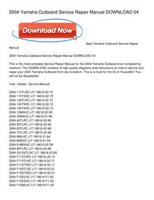 2004 Yamaha Outboard Service Repair Manual DOWNLOAD 04