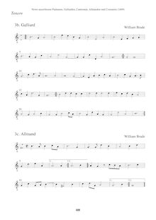 Partition ténor en G2 clef (Galliard + Allmand), Newe ausserlesene Paduanen, Galliarden, Cantzonen, Allmand und Couranten par William Brade