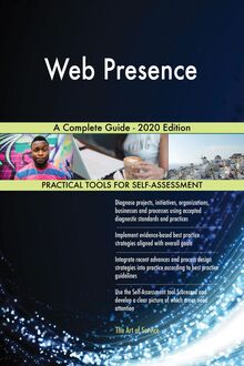 Web Presence A Complete Guide - 2020 Edition