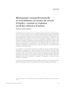 Homogamie socioprofessionnelle et ressemblance en termes de niveau d études : constat et évolution au fil des cohortes d unions 