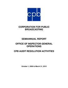 Semiannual Report Office of Inspector General Operations and CPB Audit  Resolution Activities
