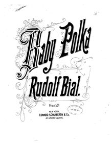 Partition complète, Baby Polka, Burlesque, D major, Bial, Rudolf