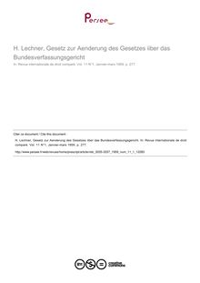 H. Lechner, Gesetz zur Aenderung des Gesetzes iiber das Bundesverfassungsgericht - note biblio ; n°1 ; vol.11, pg 277-277