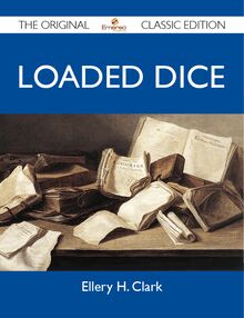 Loaded Dice - The Original Classic Edition