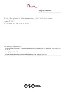 La sociologie et le développement, pluridisciplinarité ou spécificité ? - article ; n°90 ; vol.23, pg 245-256