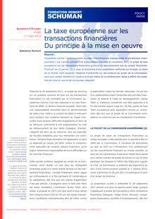 Fondation Robert Schuman: La taxe européenne sur les transactions financières Du principe à la mise en oeuvre