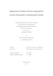 High-pressure synthesis, structure and properties of cubic zirconium(IV)- and hafnium(IV) nitrides [Elektronische Ressource] / von Dmytro A. Dzivenko