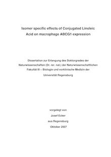 Isomer specific effects of conjugated linoleic acid on macrophage ABCG1 expression [Elektronische Ressource] / vorgelegt von Josef Ecker