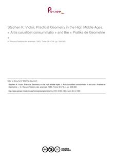 Stephen K. Victor, Practical Geometry in the High Middle Ages. « Artis cuiuslibet consummatio » and the « Pratike de Geometrie »  ; n°3 ; vol.36, pg 358-360