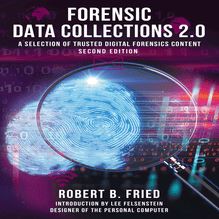 Forensic Data Collections 2.0: A Selection of Trusted Digital Forensics Content