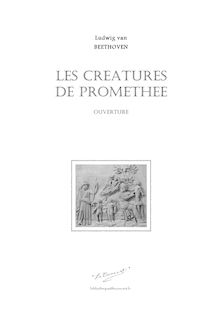 Partition complète, Die Geschöpfe des Prometheus Op.43, The Creatures of Prometheus