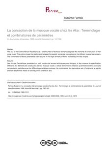 La conception de la musique vocale chez les Aka : Terminologie et combinatoires de paramètres - article ; n°2 ; vol.69, pg 147-162