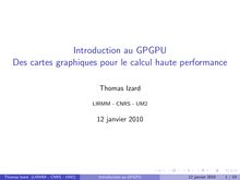 Introduction au GPGPU Des cartes graphiques pour le calcul haute performance