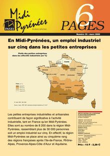 En Midi-Pyrénées, un emploi industriel sur cinq dans les petites entreprises.  