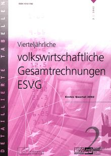 Vierteljährliche volkswirtschaftliche Gesamtrechnungen ESVG. Erstes Quartal 2002