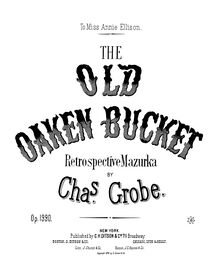 Partition complète, pour Old Oaken Bucket, Op.1990, Retrospective Mazurka