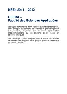 MFEs 2011 – 2012 OPERA – Faculté des Sciences Appliquées