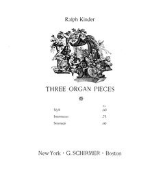 Partition complète, Three orgue pièces, Kinder, Ralph
