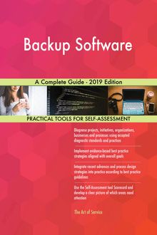 Backup Software A Complete Guide - 2019 Edition