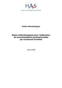 Guide méthodologique  bases méthodologiques pour l’élaboration de recommandations professionnelles par consensus formalisé