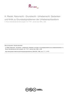 H. Riedel, Naturrecht - Grundrecht - Urheberrecht. Gedanken und Kritik zu Grundsatzproblemen der Urheberrechtsreform - note biblio ; n°1 ; vol.17, pg 292-292